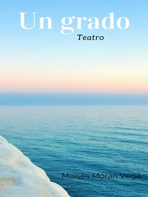 cover image of Un grado. Teatro